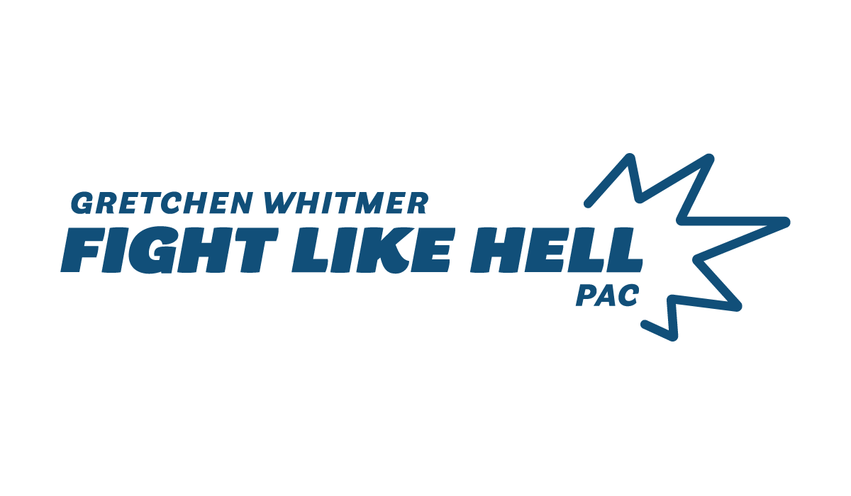 Gretchen Whitmer Fight Like Hell PAC